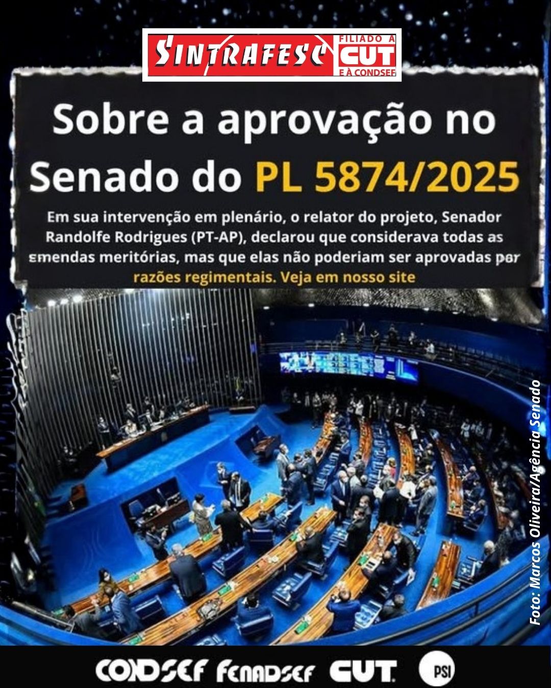 Sobre a aprovação no Senado do PL 5874/2025