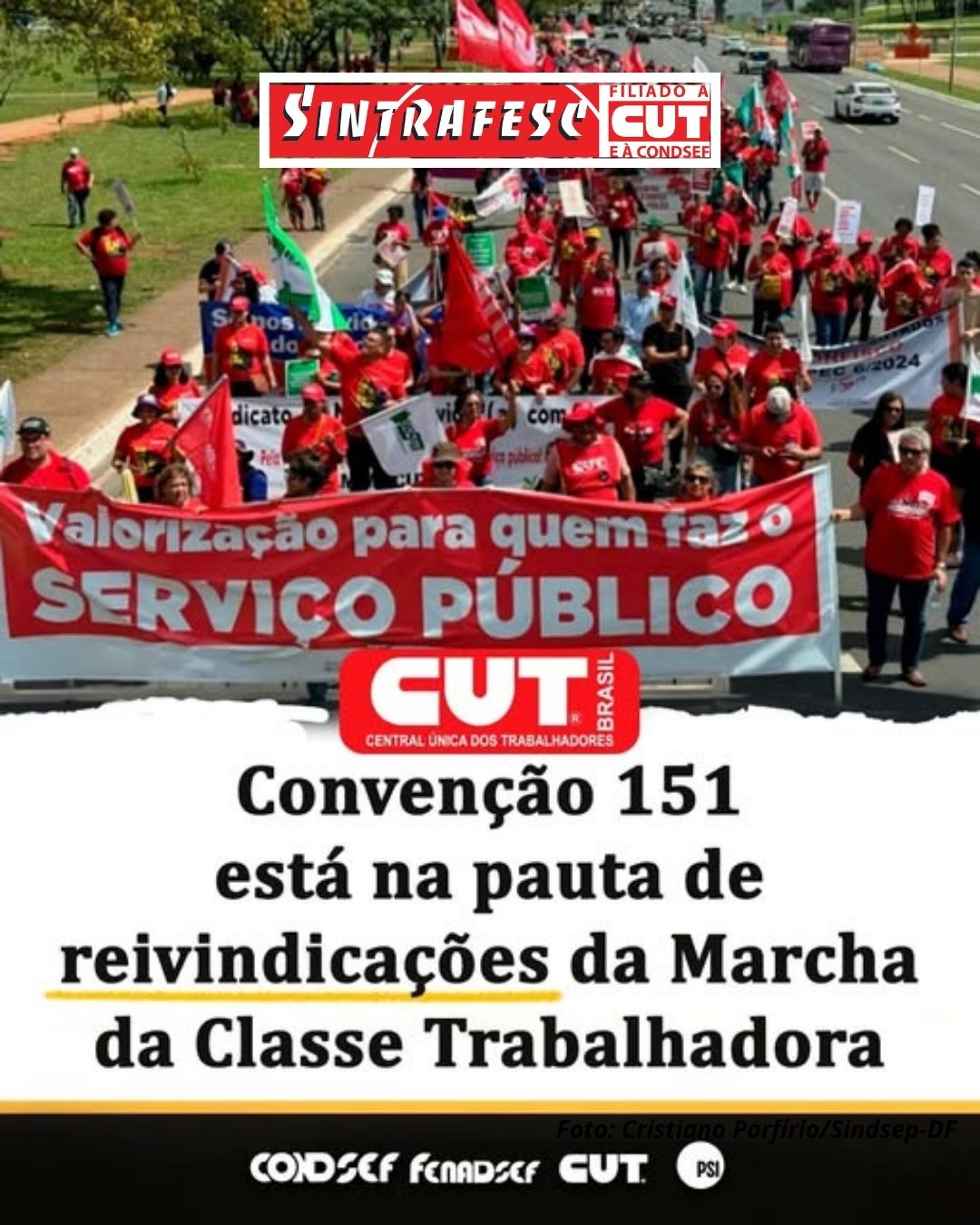 Convenção 151 está na pauta de reivindicações da Marcha da Classe Trabalhadora