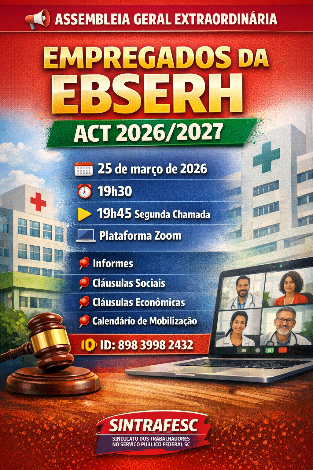 ASSEMBLEIA GERAL EXTRAORDINÁRIA - EMPREGADOS DA EBSERH - ACORDO COLETIVO (ACT) 2026-2027
